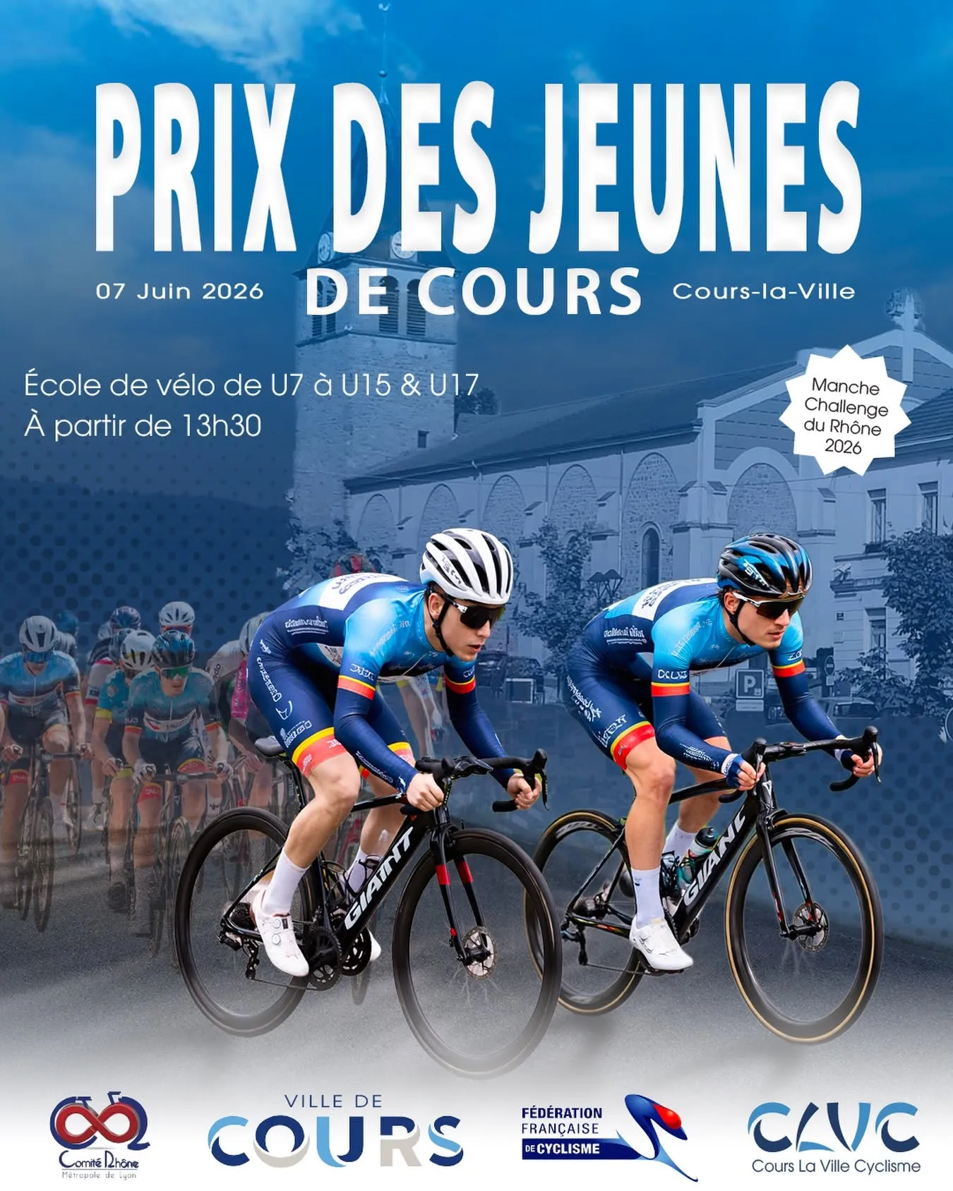 Affiche du Prix des Jeunes de Cours, dimanche 7 juin 2026 à Cours-la-Ville : école de vélo de U7 à U15 et U17, à partir de 13h30, manche du Challenge du Rhône 2026